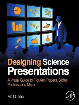 cover image of Designing Science Presentations